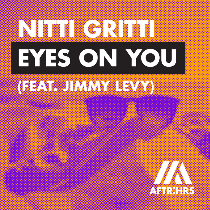 Eyes on You Nitti Gritti
