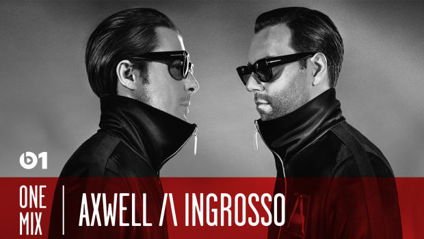 Axwell Λ Ingrosso - Beats 1 One Mix