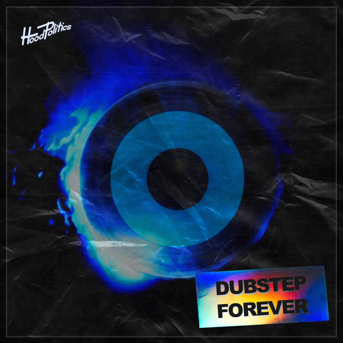Hood Politics Records Boldly Reinvents Iconic Bass Tracks for House Heads In New EP, "Dubstep Forever"