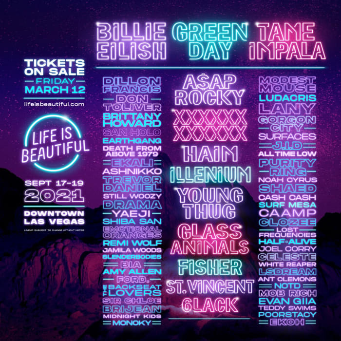 Billie Eilish, Green Day, and Tame Impala are set to headline the 2021 edition of Life Is Beatiful in Las Vegas.