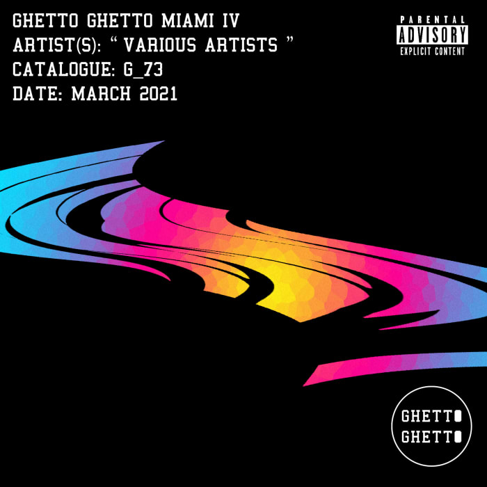 Ghetto Ghetto's Miami IV compilation features Rich DietZ, Stanley Kubrix, DiploMatt, and SHAW, among many others.