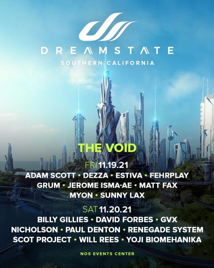 Dreamstate 2021 The Void stage set times.