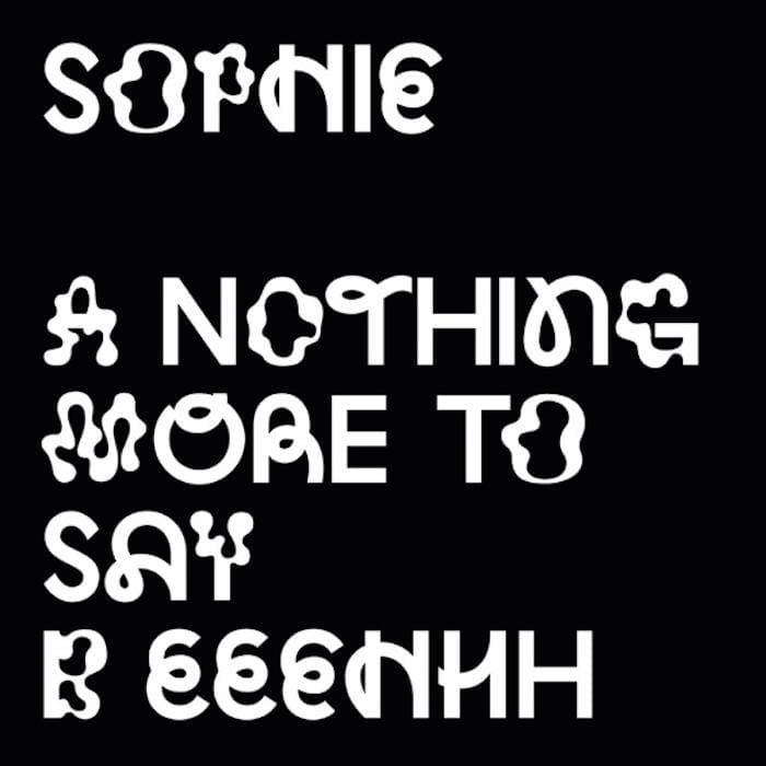 Cover art for SOPHIE's "Nothing More To Say" EP.