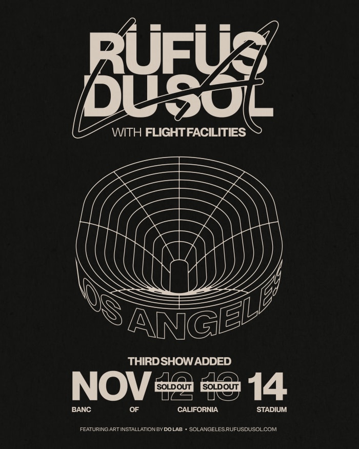 RÜFÜS DU SOL's largest headlining show to date was expanded to a three-night run at Banc of California Stadium.