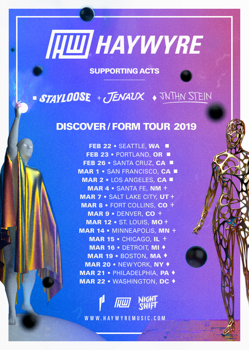 Haywyre Tour Dates w/ Stayloose, Jenaux, and JNTHN STEIN
