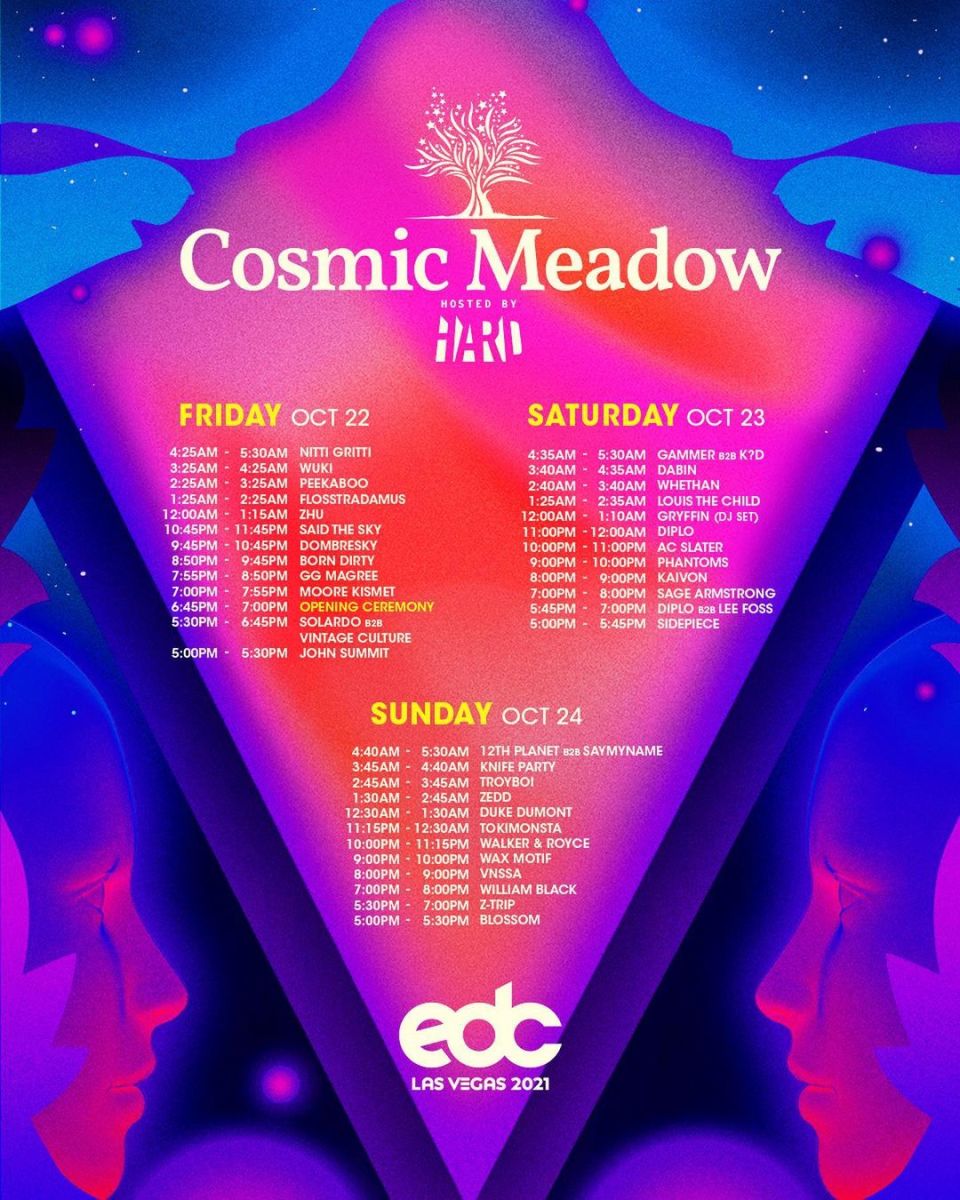 EDC Las Vegas 2021 cosmicMeadow Set Times