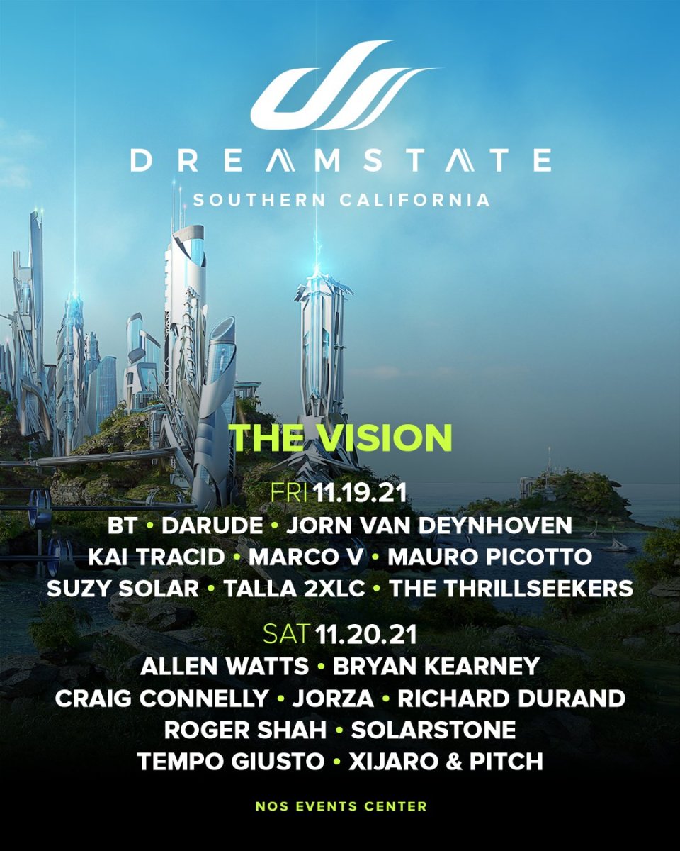 Dreamstate 2021 The Vision stage set times.