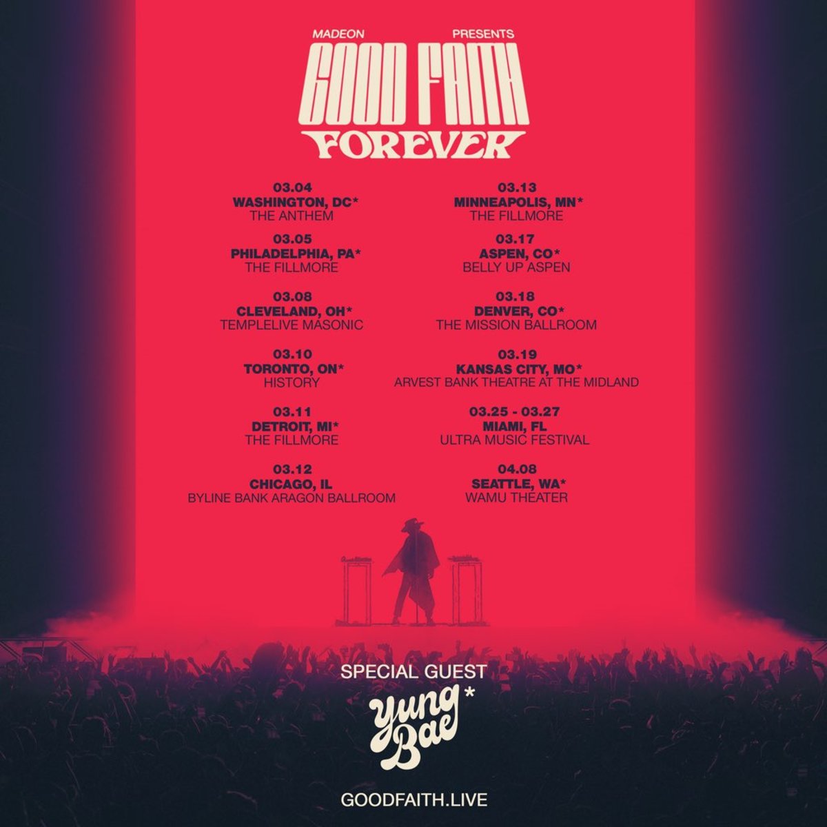 Dates of Madeon's "Good Faith Forever" 2022 tour.
