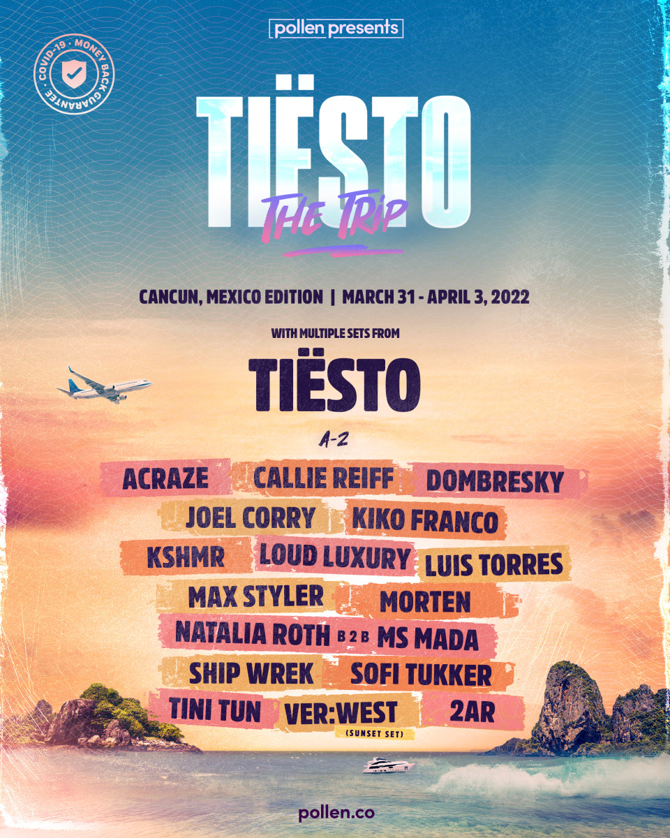 Full lineup of Pollen Presents' inaugural "Tiësto: The Trip" event.