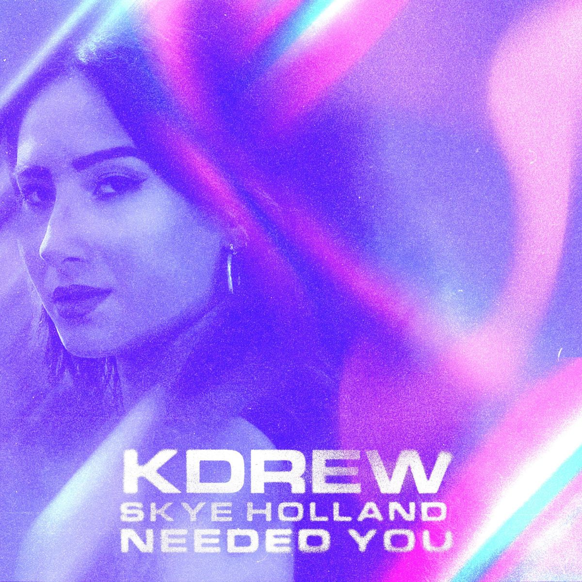 Cover art of KDrew and Skye Holland's single, "Needed You."