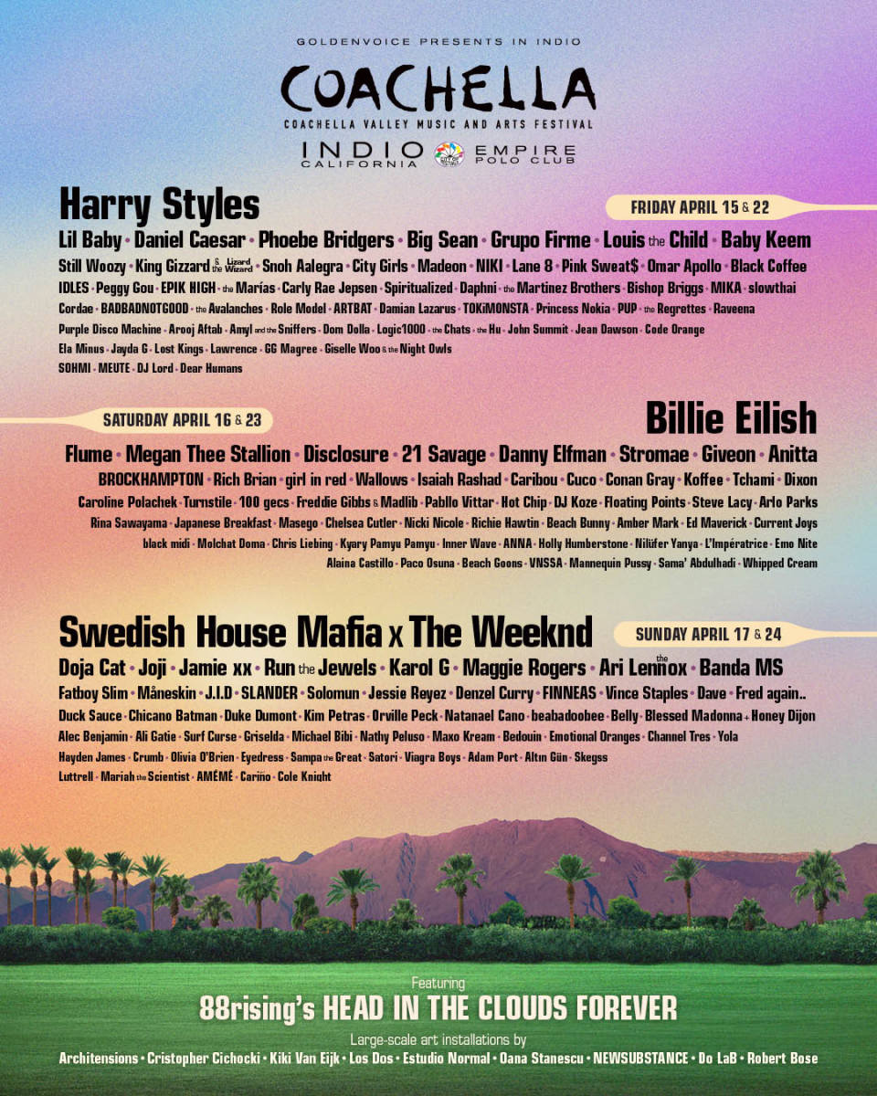 Coachella 2022 lineup with headliners Harry Styles, Billie Eilish and Swedish House Mafia and The Weeknd.