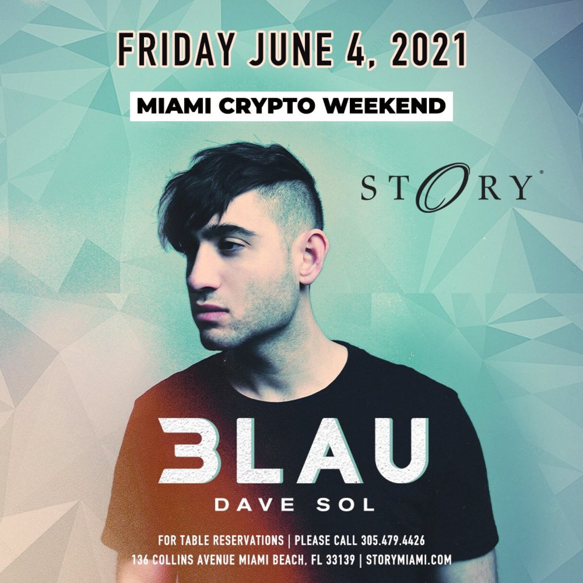 Flyer for 3LAU's upcoming performance at Miami's STORY Nightclub during the world's largest cryptocurrency conference.