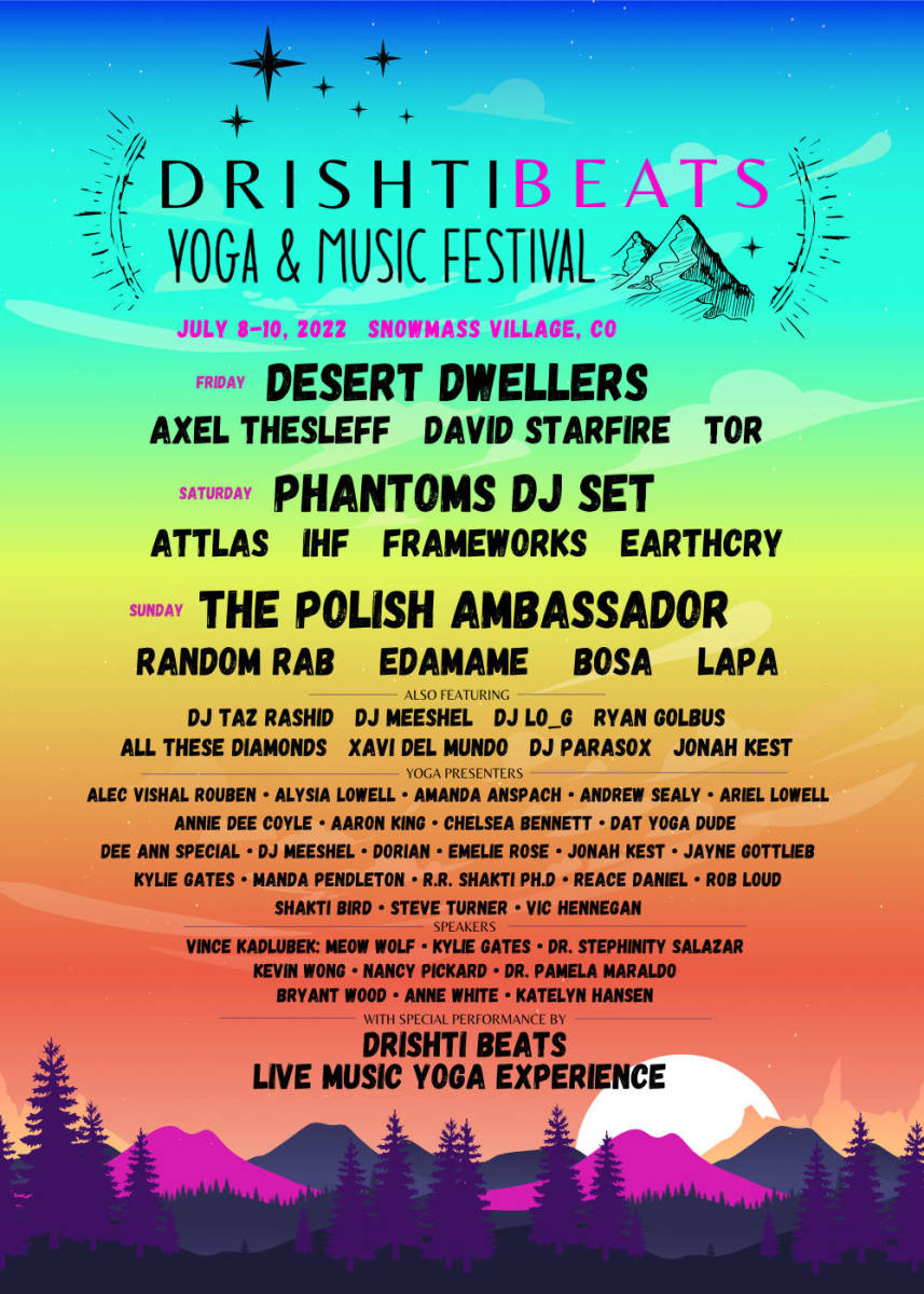 Music lineup for the inaugural Drishti Beats Yoga & Music Festival.