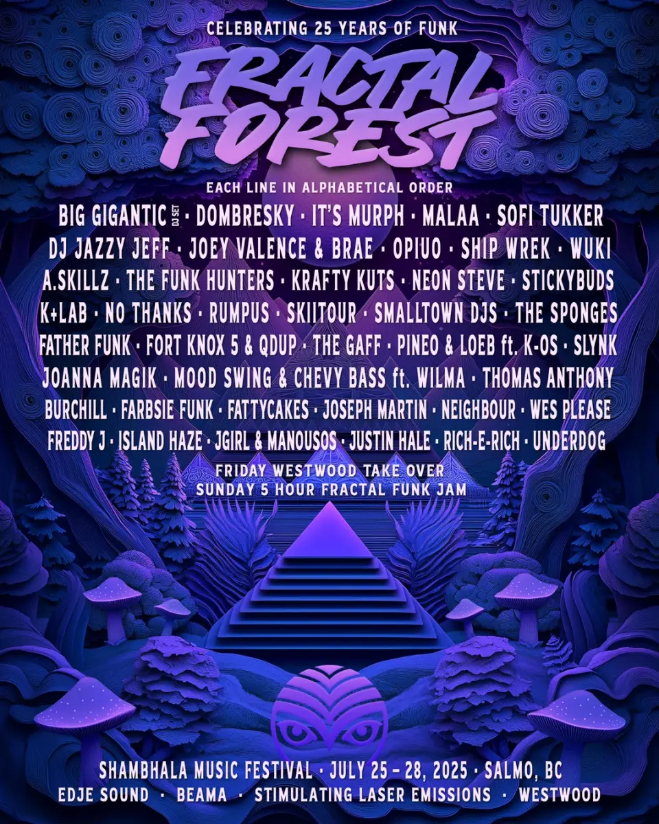 The Fractal Forest Lineup for the 26th Edition of Shambhala Music Festival.